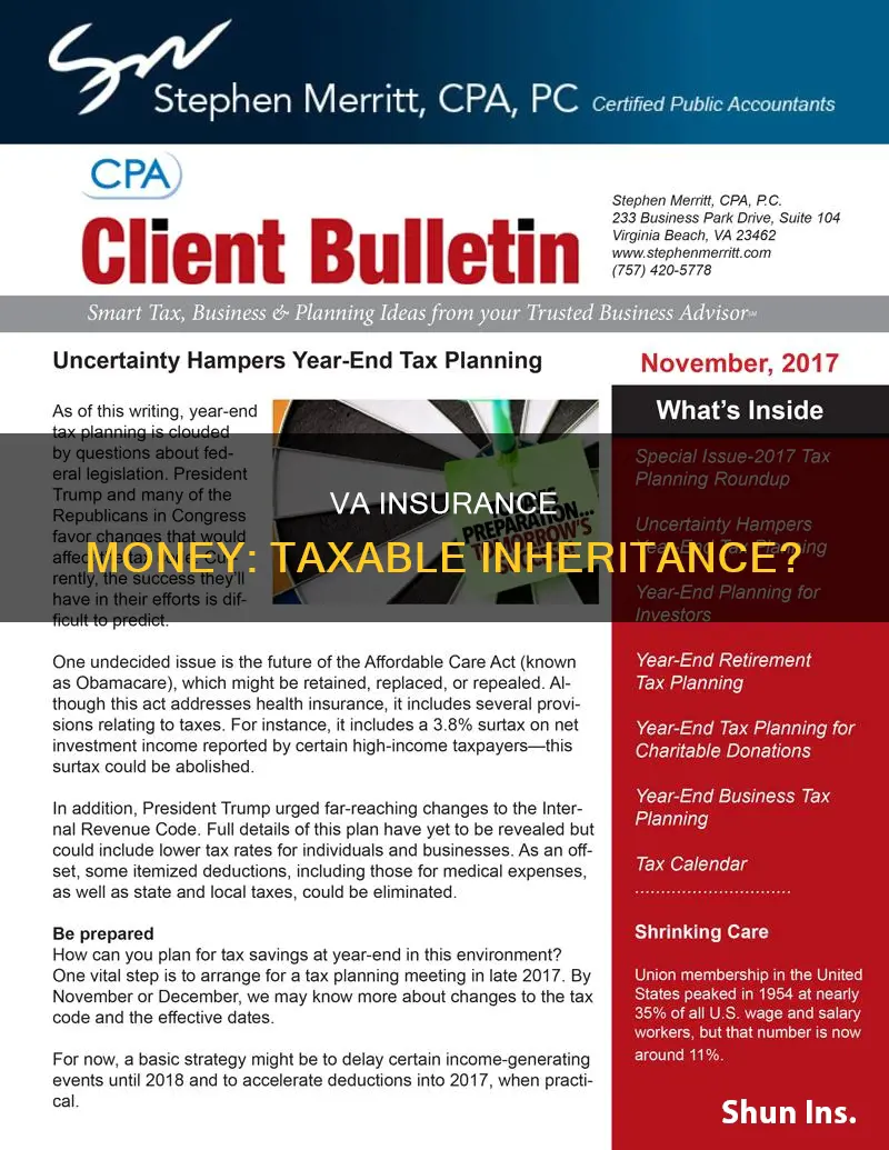 is va insurance money left to you taxable