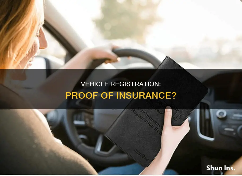 is vehicle registration proof of insurance