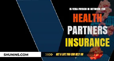 Is Vera French Part of the Health Partners Insurance Network?