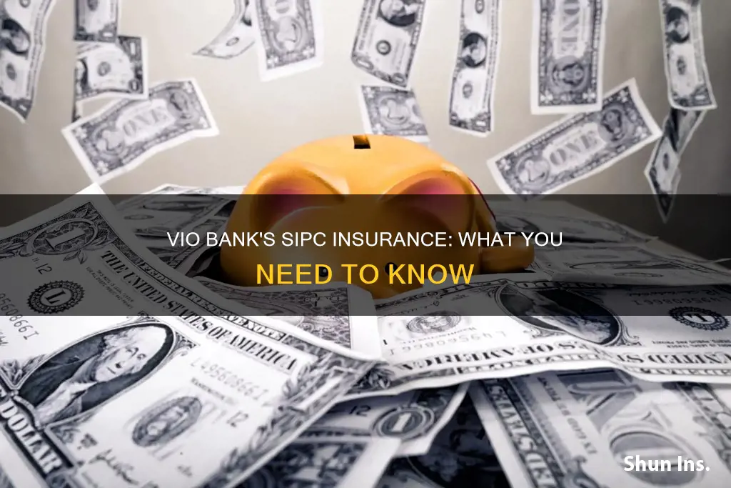 is vio bank sipc insured