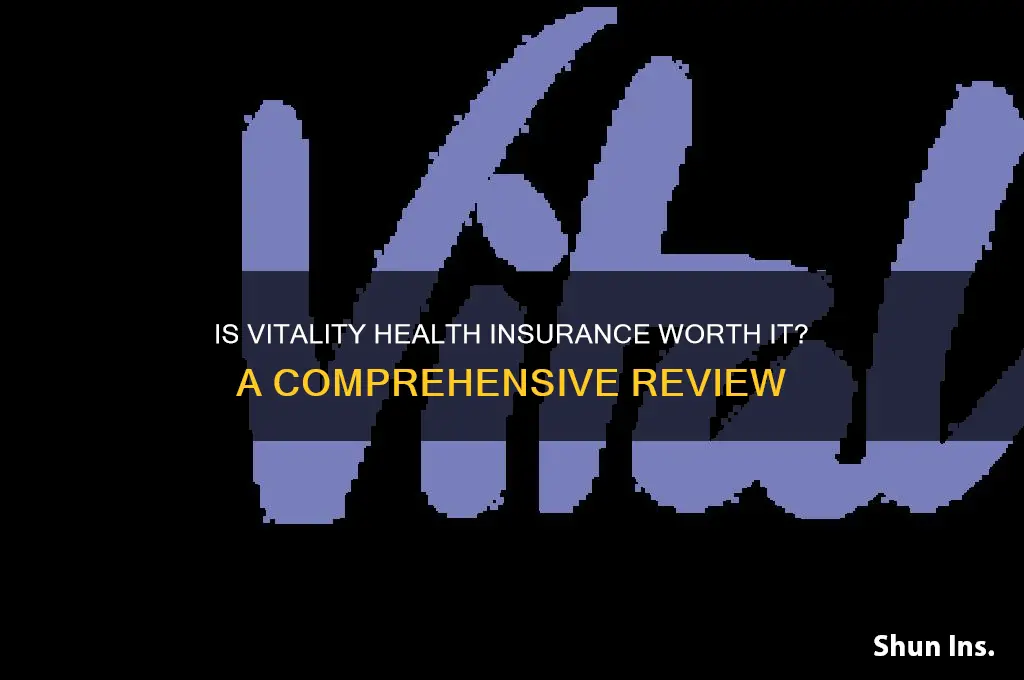 is vitality health insurance worth it