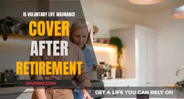 Life After Retirement: Voluntary Life Insurance Cover