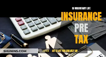 Voluntary Life Insurance: Pre-Tax Benefits and Their Value