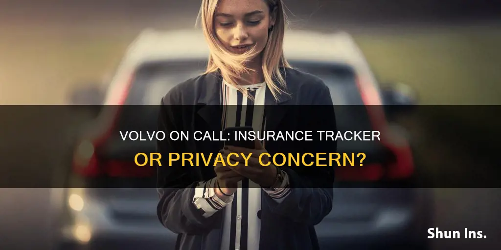 is volvo on call a tracker for insurance