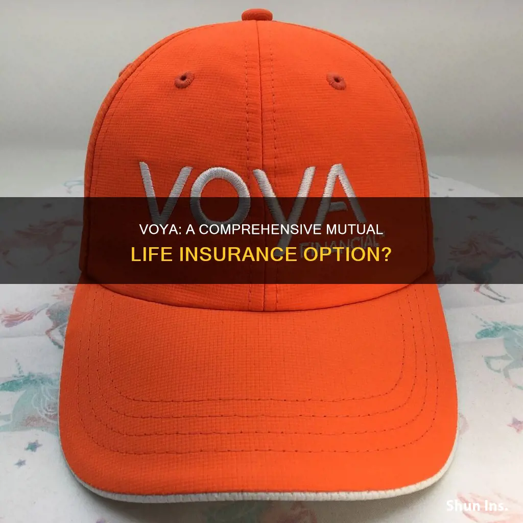 is voya a mutual life insurer