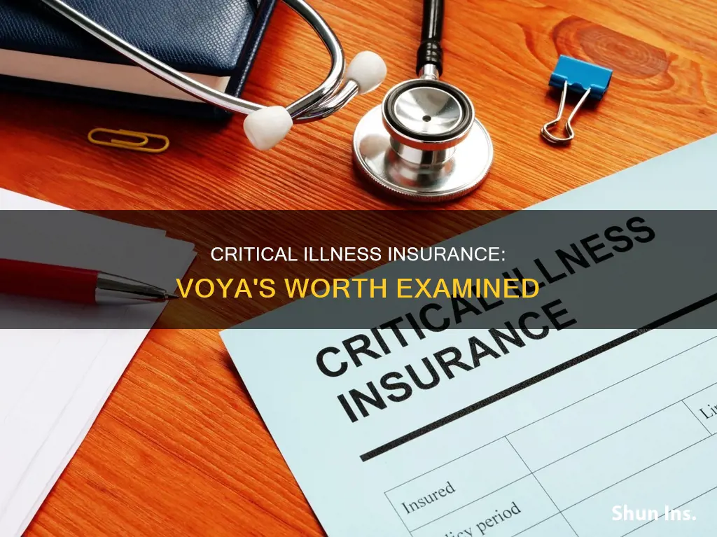 is voya critical illness insurance worth it