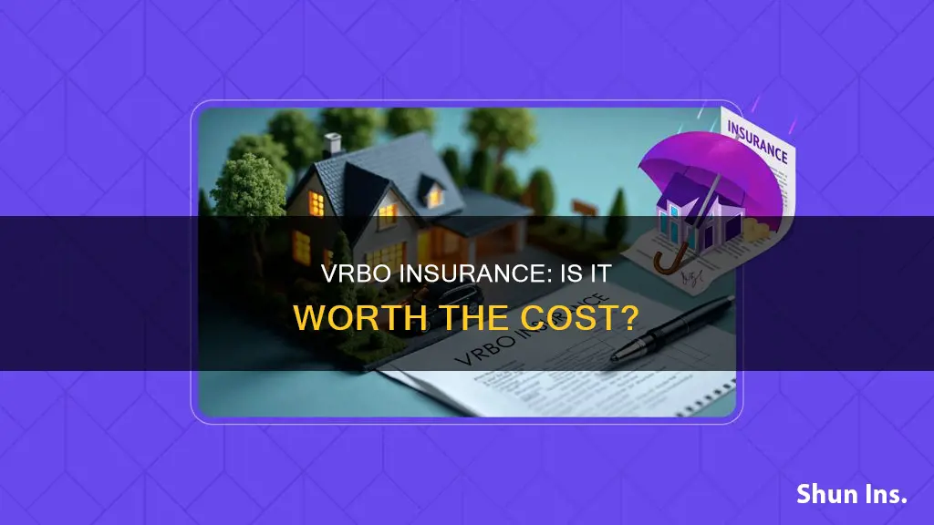 is vrbo insurance worth it
