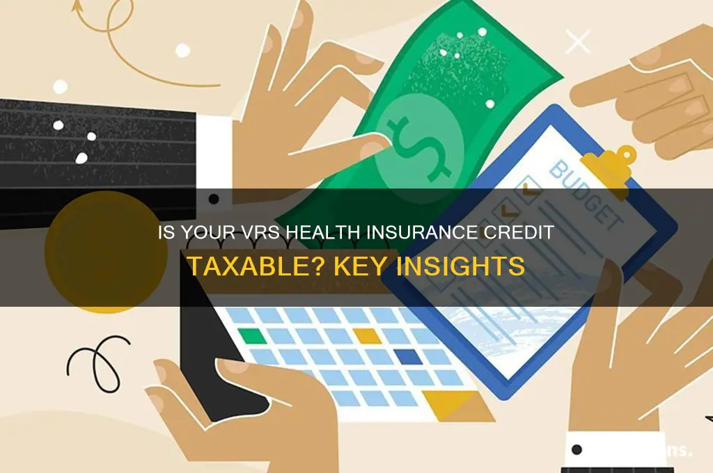 is vrs health insurance credit taxable