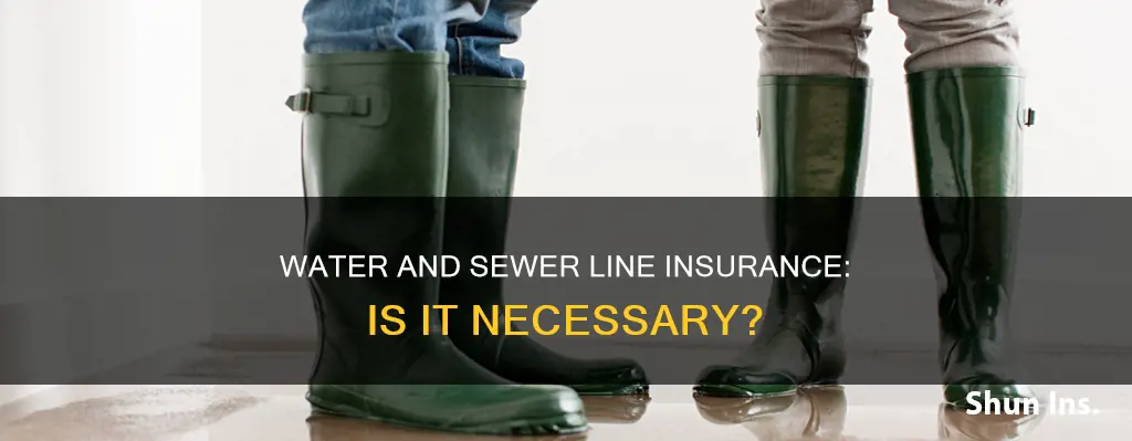is water and sewer line insurance worth it