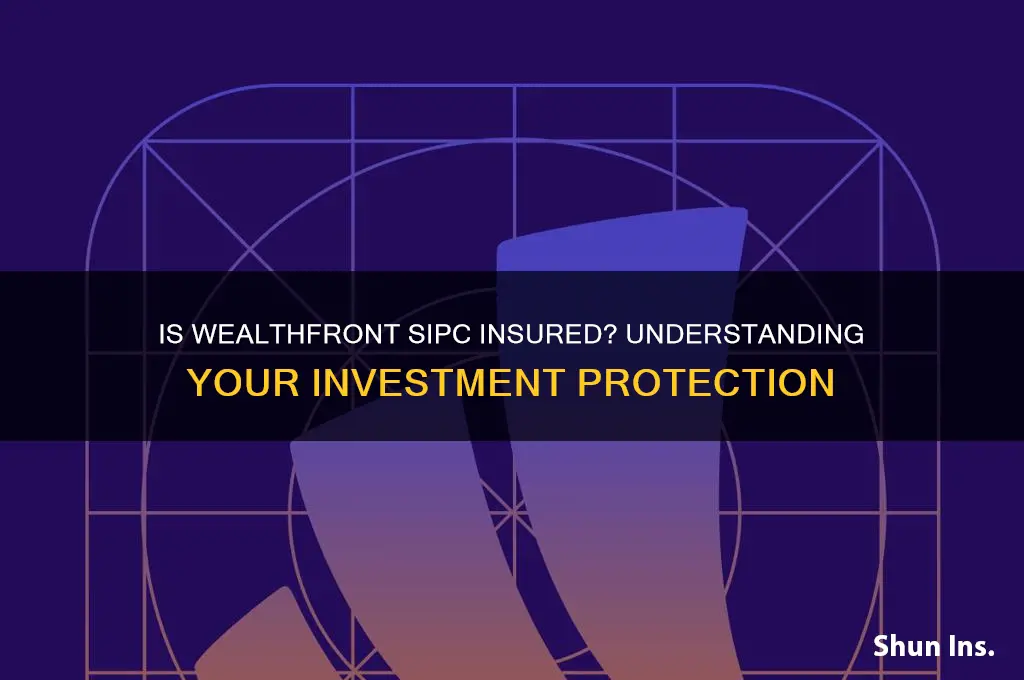 is wealthfront sipc insured