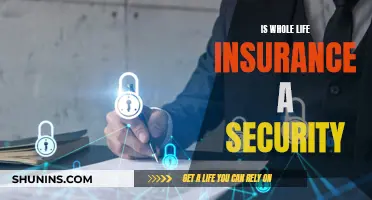 Whole Life Insurance: An Investment or Security?