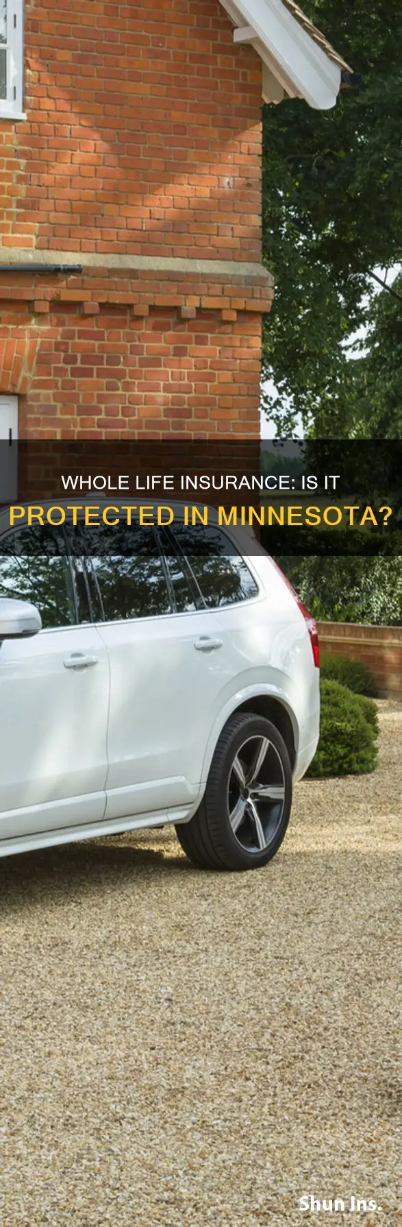 is whole life insurance protected in minnesota