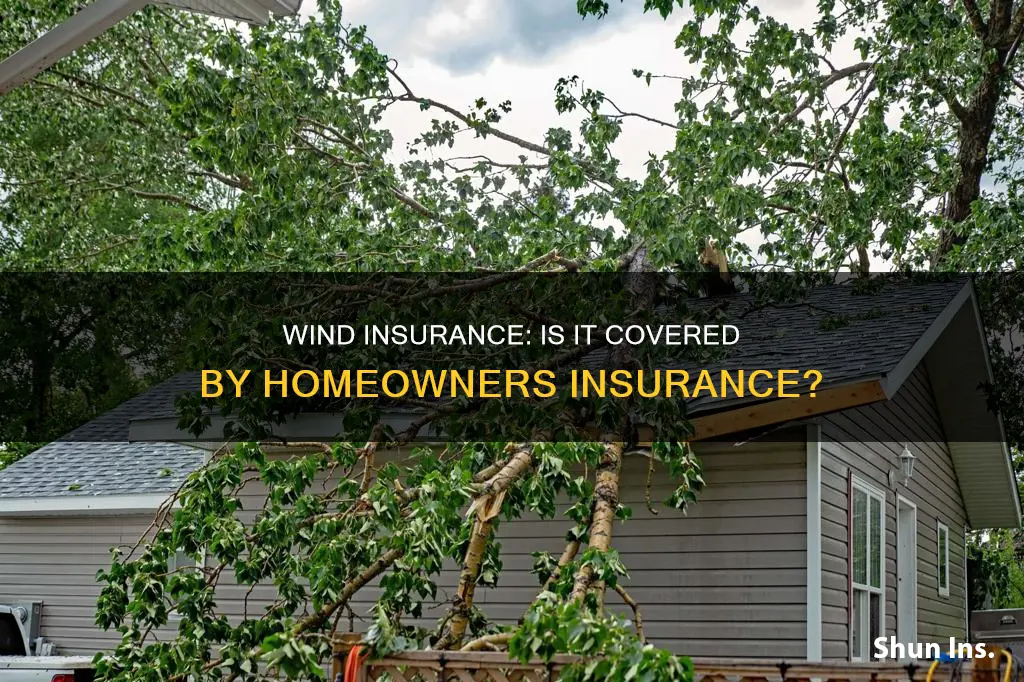 is wind insurance part of homeowners insurance