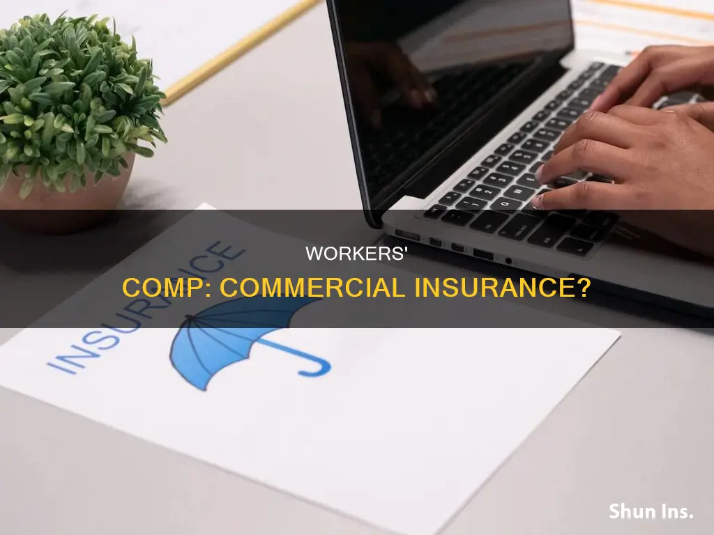 is workers comp insurance considered commerical insurance