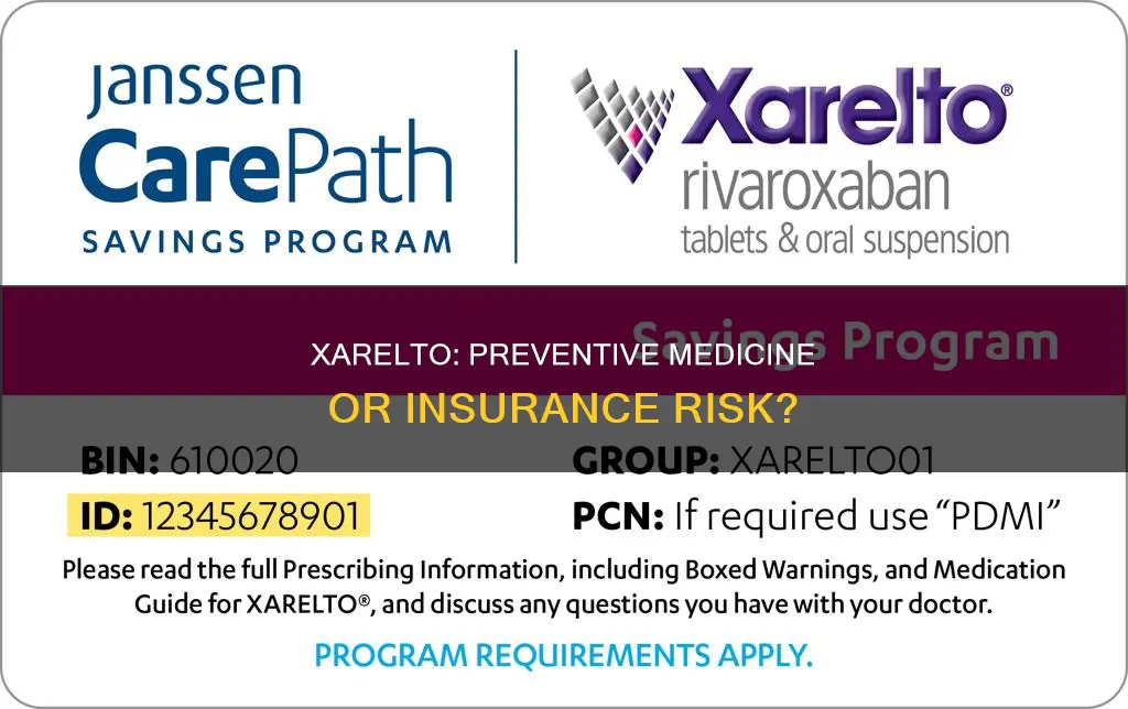 is xarelto considered a preventive medicine to insurance