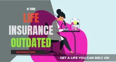 Life Insurance: Time to Update Your Policy?