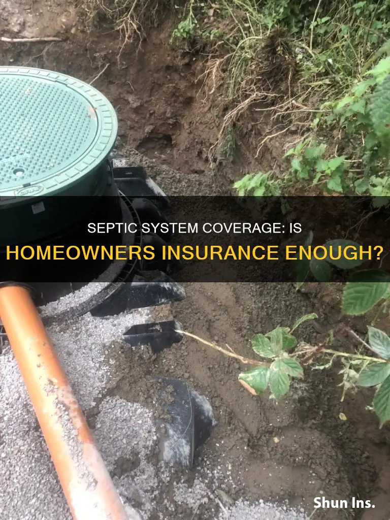 is your septic coverd by homeowners insurance