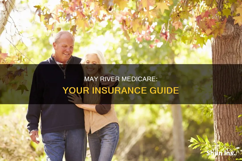 may river medicare insurance