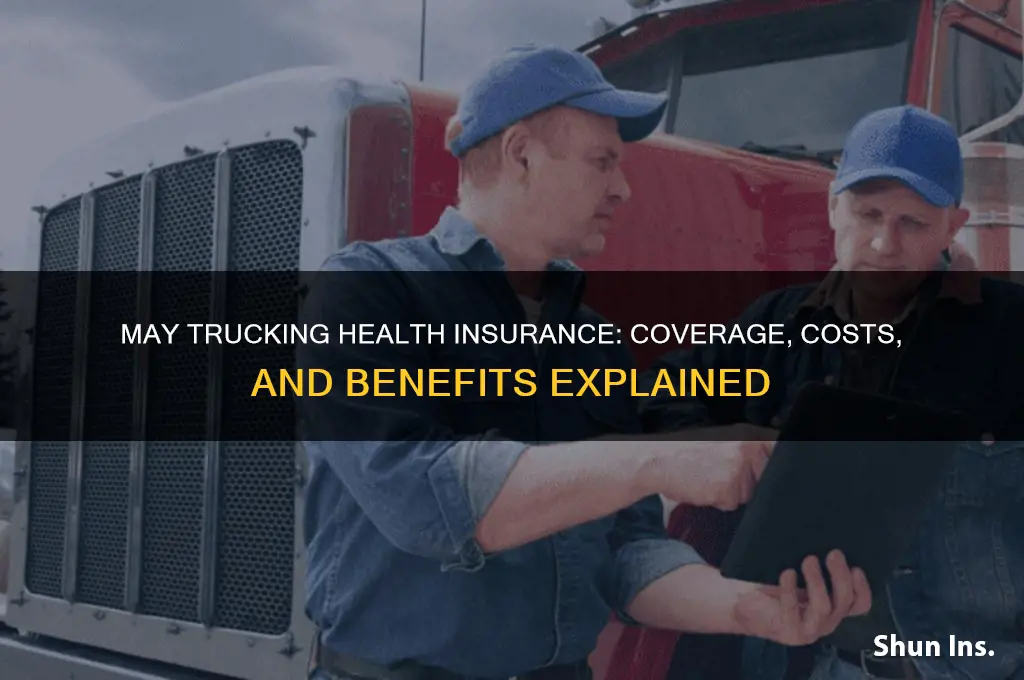 may trucking health insurance
