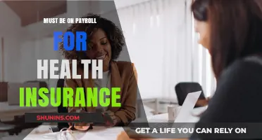 Why Being on Payroll is Key for Health Insurance Benefits
