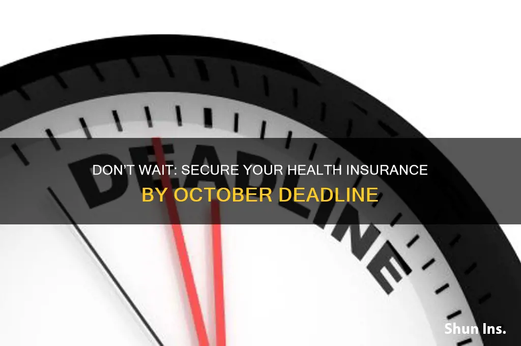 must have health insurance by october