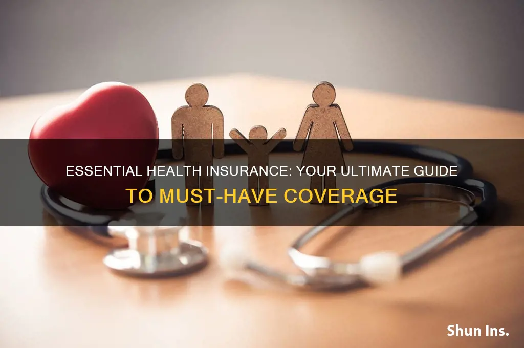 must have health insurance