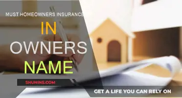 Homeowners Insurance: Whose Name Matters?