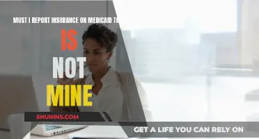 Medicaid Insurance: Reporting Additional Coverage?