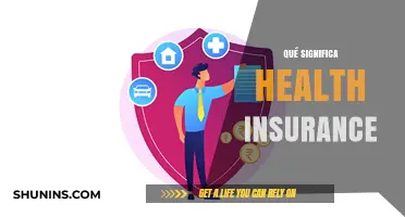 Qué Significa Health Insurance: Entendiendo la Cobertura Médica Esencial