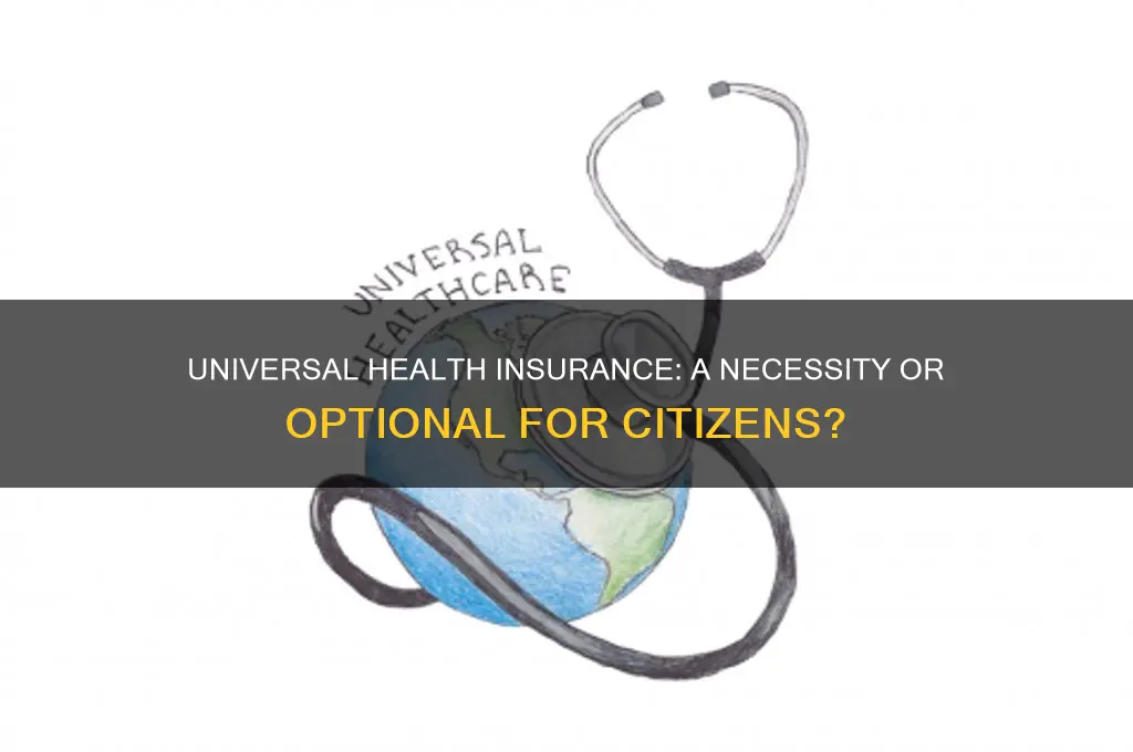 should all citizens have health insurance