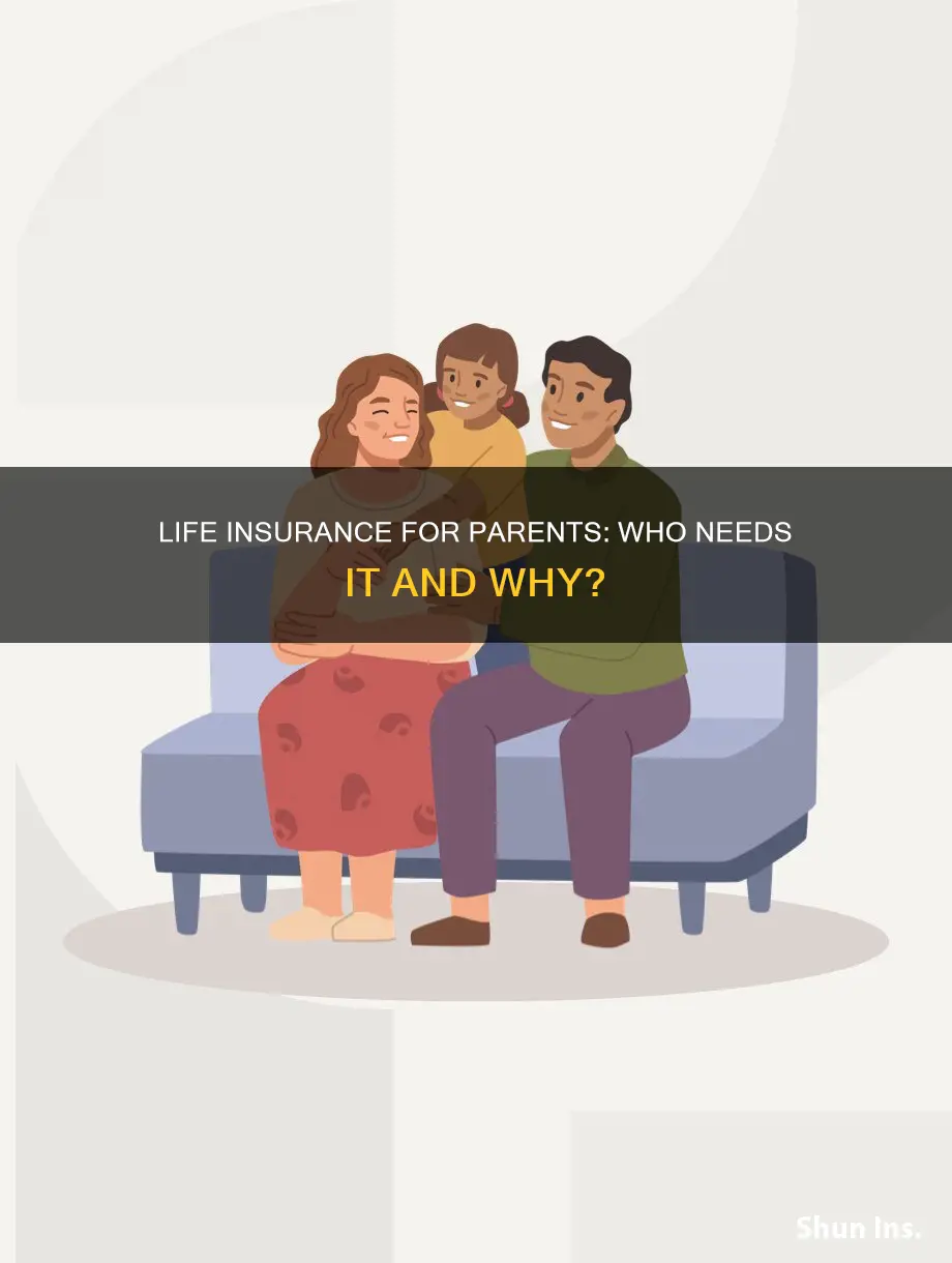 should both parents get life insurance