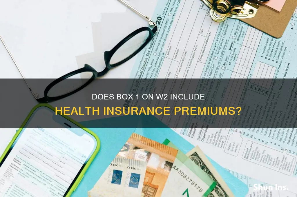 should box 1 on w2 include health insurance