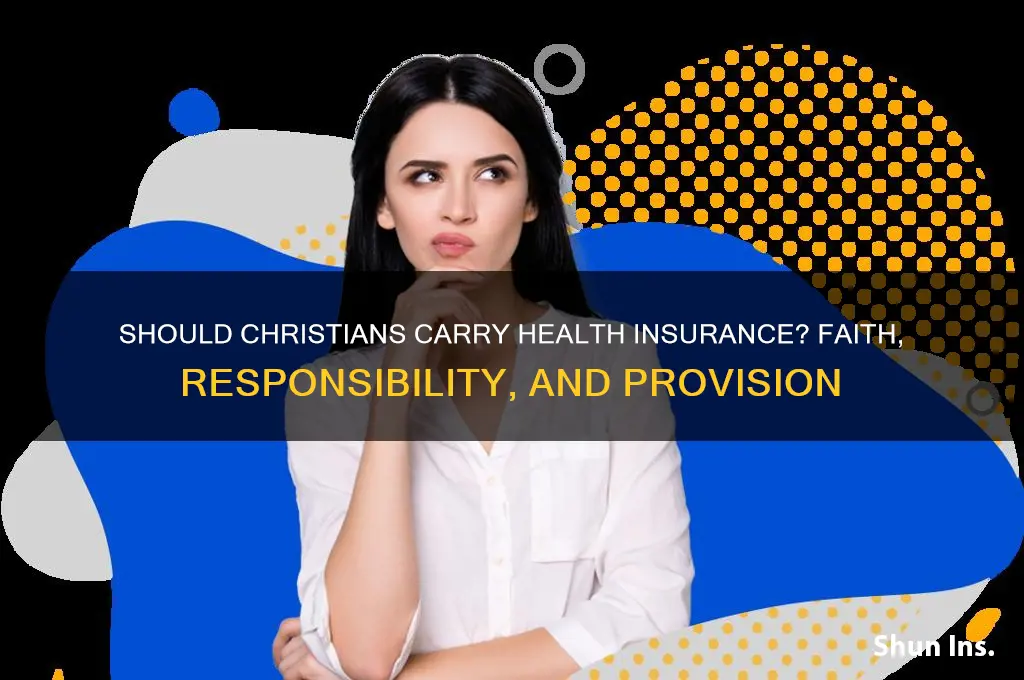 should christians carry health insurance