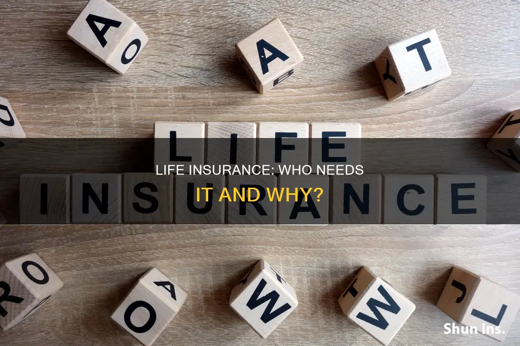 should everyone have life insurance