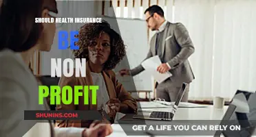 Should Health Insurance Operate as a Non-Profit Entity?
