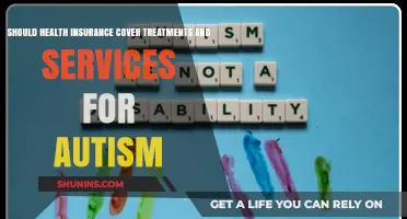Should Health Insurance Cover Autism Treatments and Services?