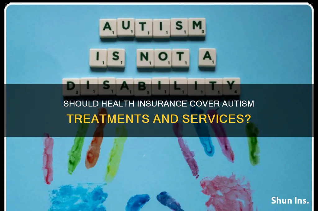 should health insurance cover treatments and services for autism