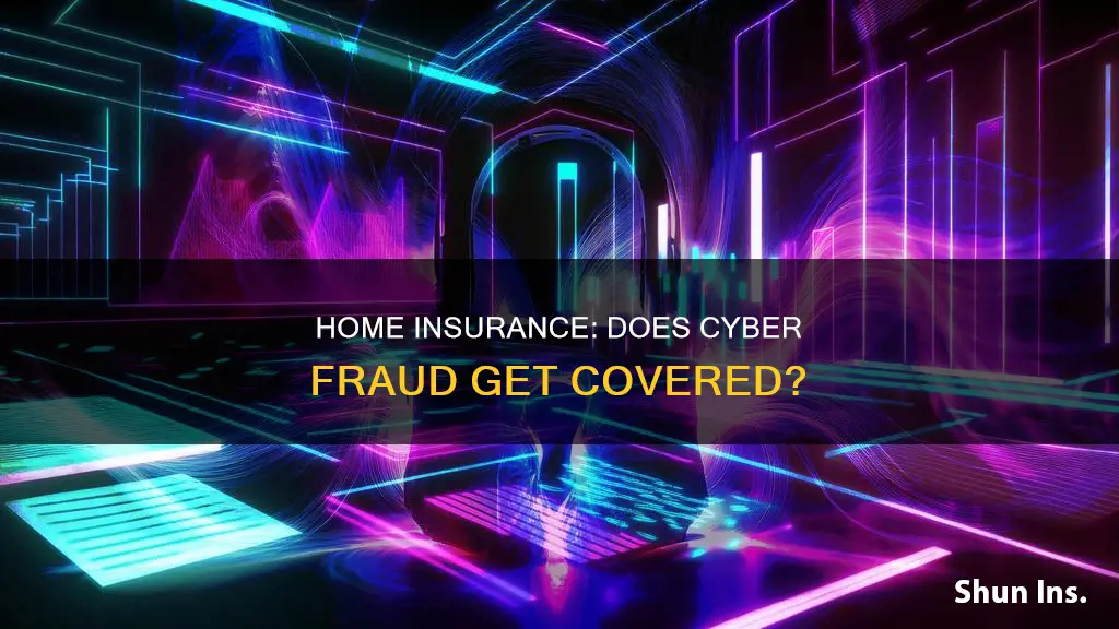 should homeowners insurance cover cyber fraud