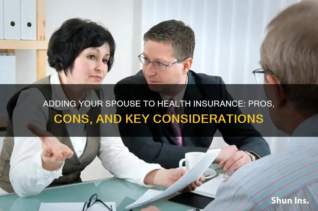should i add my wife to my health insurance