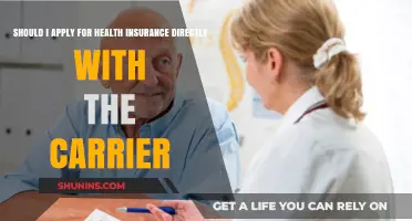Should You Apply for Health Insurance Directly with the Carrier?