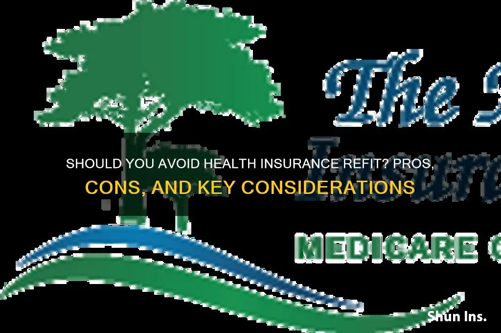 should i avoid health insurance reffit