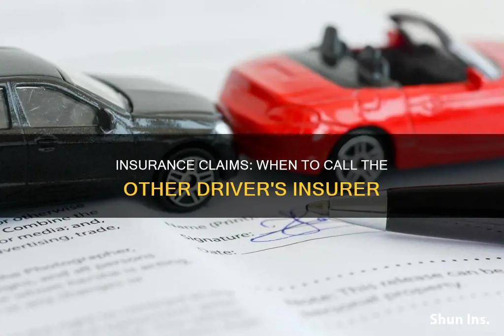 should I call insurance of other drive tin accident