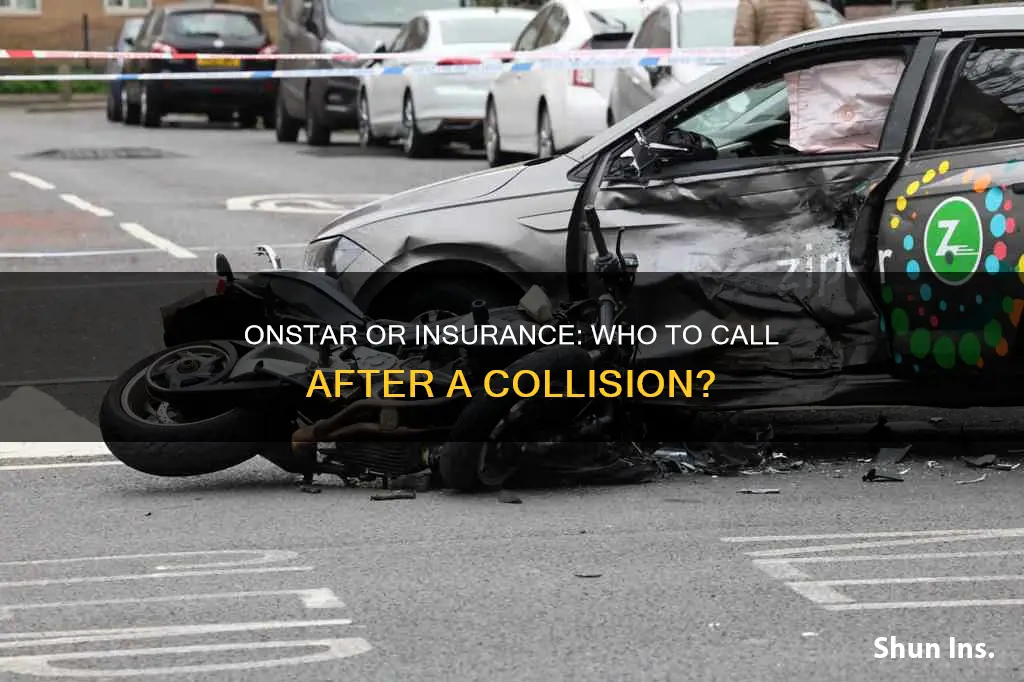 should I call onstar vs my insurance