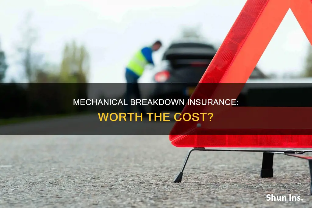 should I carry mechanical breakdown insurance