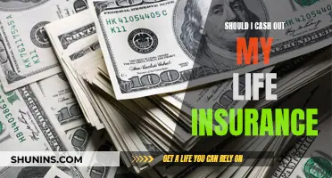 Life Insurance Cash Out: Is It Worth It?