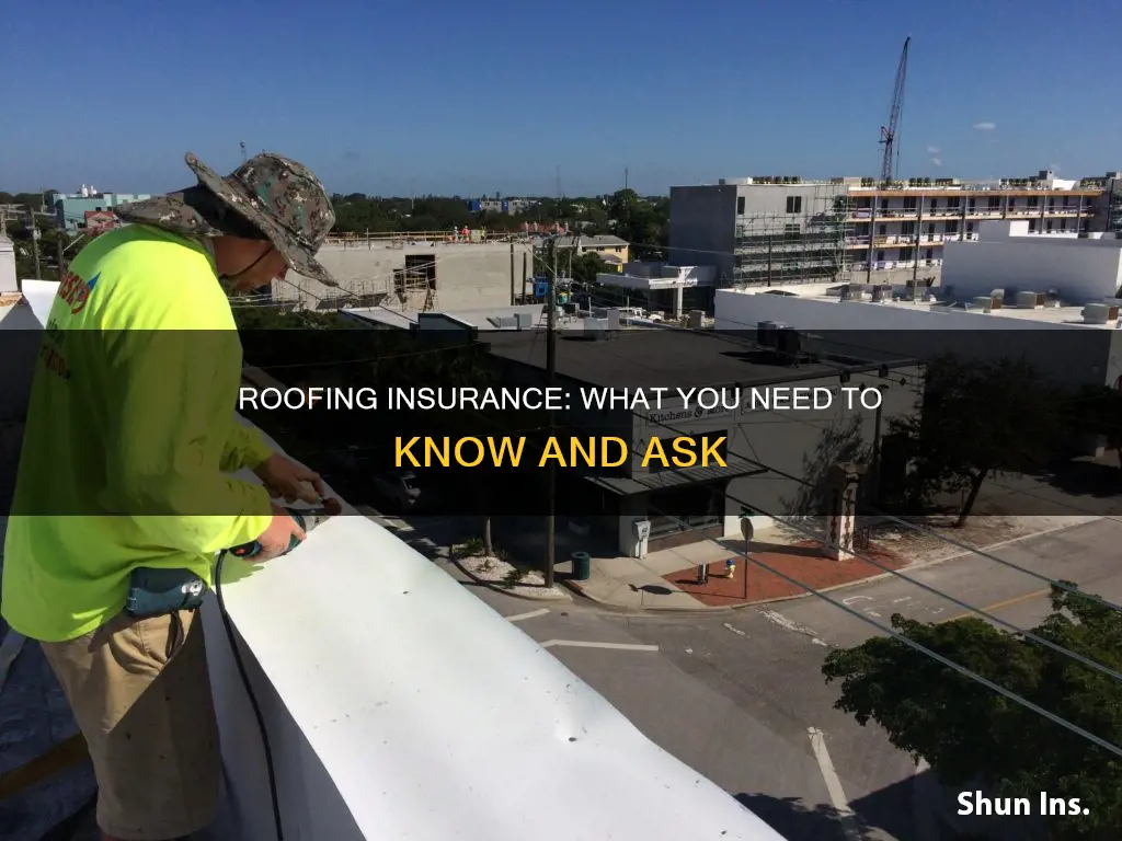 should I check my roofers insurance