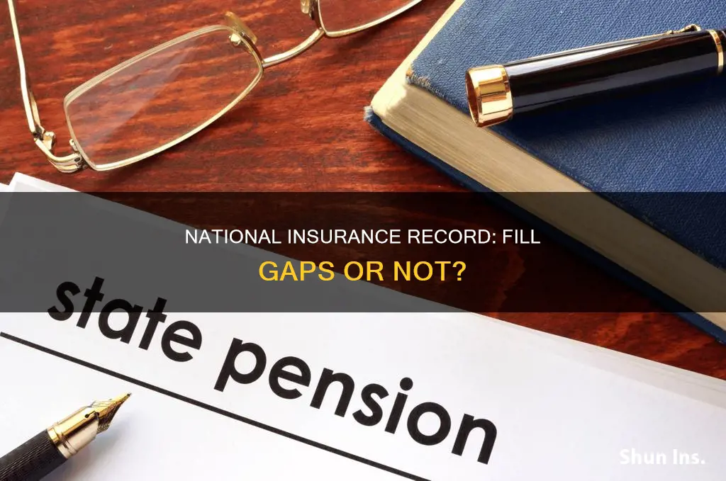 should I fill gaps in my national insurance record