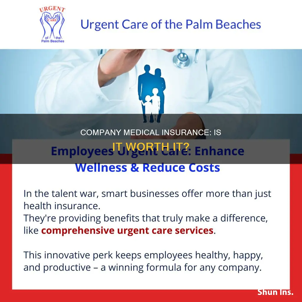 should I get medical insurance through my company