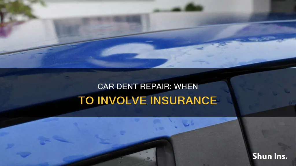 should I go through insurance for a dent