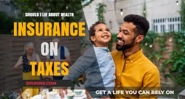 Should You Lie About Health Insurance on Taxes? Risks and Consequences